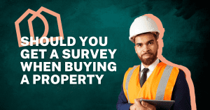 Should you get a survey when buying a property